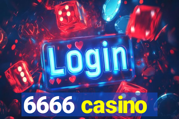 6666 casino